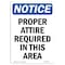 Signmission OSHA Sign, Proper Attire Required In This Area, 10in X 7in Decal, 7" W, 10" H, Portrait OS-NS-D-710-V-16431 - alternate 1